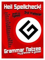 22249-spelling_and_or_grammar_nazi.jpg