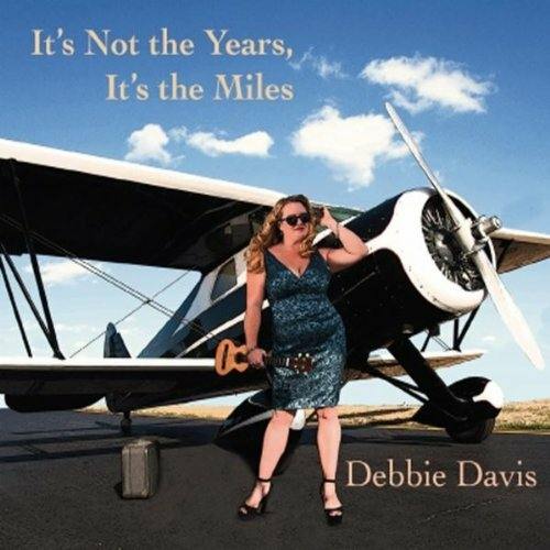 debbie-davis-its-not-the-years-its-the-miles-threadhead-records.jpg