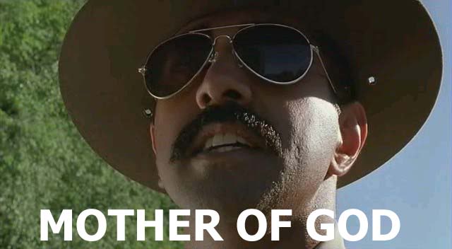 7a1898ce_mother-of-god-super-troopers.jpeg